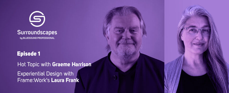 Graeme harrison of Bluesound Professional and Laura Frank