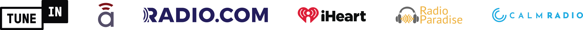 Internet music servicer: Tune IN, Airable, Radio.com, iHeart, Radio Paradise, CalmRadio